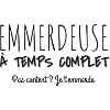 EMMERDEUSE A TEMPS COMPLET