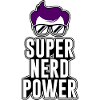 Super Nerd Power.