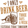 I Only Drink Beer