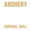 Archery archer funny saying