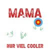 Bogenschützin Mama Bogenschießen Geschenk Mutter