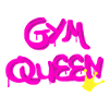 Gym-Queen