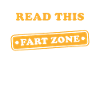 Keep distance fart zone saying