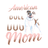 American Bulldog Mom