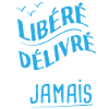 Libéré Délivré Retraité