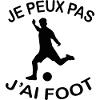Je Peux Pas J'ai Foot