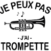 Je Peux Pas J'ai Trompette
