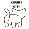NAUGHTY KITTY