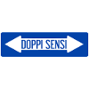Double-sense road sign