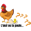 L œuf ou la poule