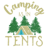 Camping is in tents