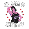 Girls Can Do Anything