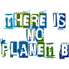 There Is No Planet B