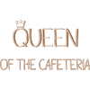 Queen of the Cafeteria