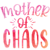 Mother of chaos