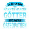Osteopath Osteapathen Chiropraktiker Beruf Spruch