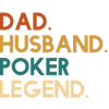 dad husband poker legend