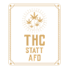 THC statt AFD - Anti-AFD Spruch
