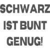 Schwarz ist bunt genug