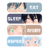 Eat Sleep Anime Repeat