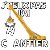 J’peux pas j’ai chantier