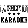 La Reine du Karaoké