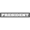 President