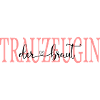 Trauzeugin der Braut-personalisierbar