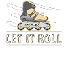 INLINE SKATER LET IT ROLL