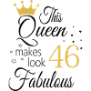 46 ° compleanno regina 46 anni donne compleanno
