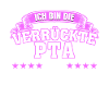 Verrückte PTA Spruch