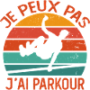 Je Peux Pas J'ai Parkour