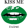 Kiss me, I'm Irish