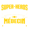 MEDECIN SUPER-HÉROS