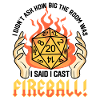 Gamer Fireball Sarcasm Gift