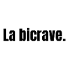La Bicrave