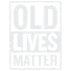 Old Grandparents Lives Matter Elders