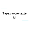 Tapez votre texte ici