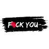 Fuck you
