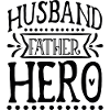 Husband Father Hero
