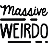 Massive Weirdo