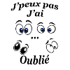 J’peux pas j’ai oublié