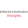 Disziplin Buchstaben Erfolg