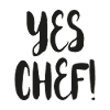 Yes Chef