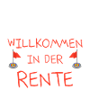 Willkommen in der Rente