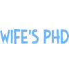 Wife's phd dissertation Student Geschenk