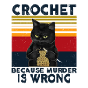 Black Cat Funny Crochet perché l'omicidio è sbagliato