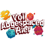 Voll Abgespaced Hier