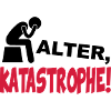 Alter Katastrophe Unheil Schlimm Freund