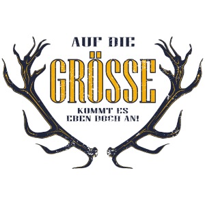 Jägerspruch - auf die Größe kommt es an
